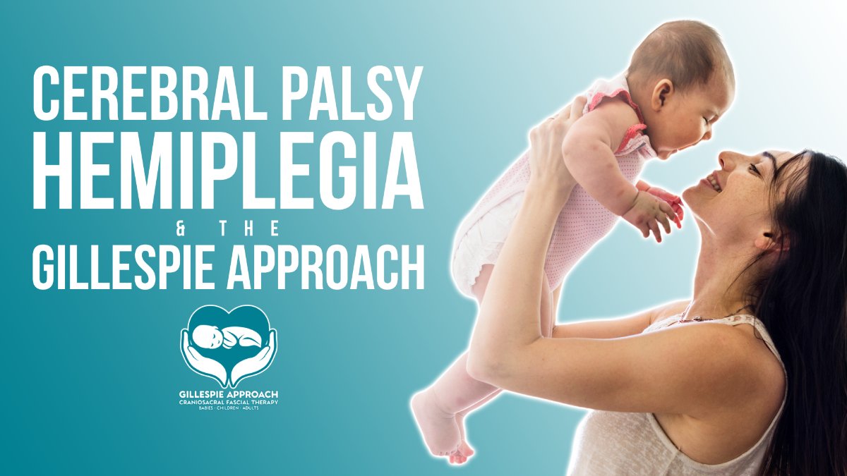 Baby - failure to thrive - asthma - Gillespie Approach–Craniosacral Fascial Therapy